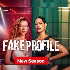 Download Fake Profile Season 2 (2025) Netflix Series [Hindi + English]  + Spanish] 480p, 720p, 1080p